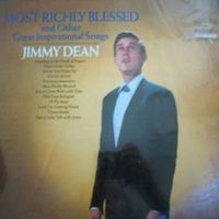 Jimmy Dean - Most Richly Blessed